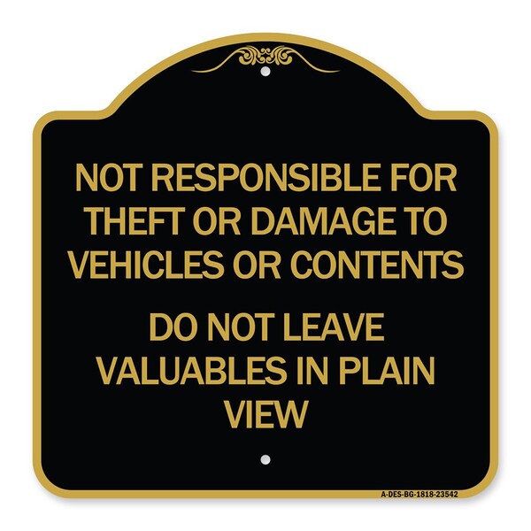 Not Responsible for Theft or Damage to Vehicle Do Not Leave Valuables in Plain View, BG-1818-23542